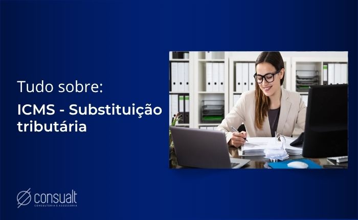 Substituição Tributária Descomplicada